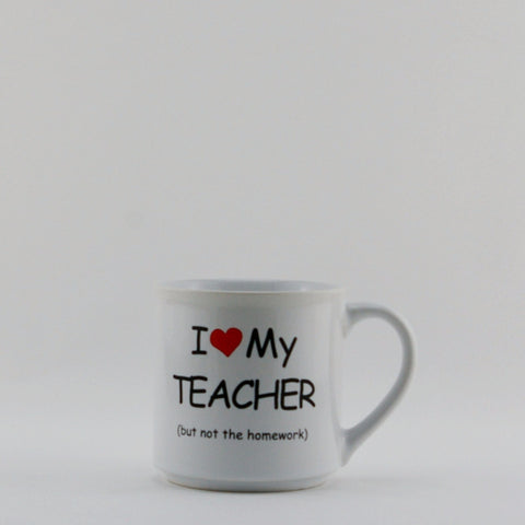 MUG43  MUG  " I LOVE MY TEACHER "